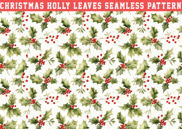 Christmas Holly Leaves Wrapping Seamless